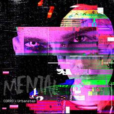 MENTAL (Urbanstep Remix) mp3 Remix by Corró