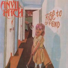 Rise to Offend mp3 Album by Anvil Bitch