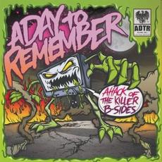 Attack of the Killer B-Sides mp3 Album by A Day To Remember