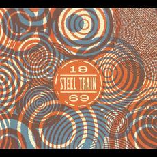 1969 mp3 Album by Steel Train