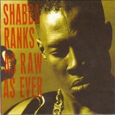 As Raw As Ever mp3 Album by Shabba Ranks