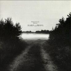 Relaxation Music HARP and WAVE mp3 Album by Tomoyuki Asakawa (朝川朋之)