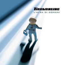L'alba di domani mp3 Album by Tiromancino