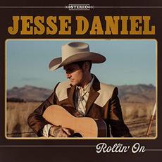 Rollin' On mp3 Album by Jesse Daniel
