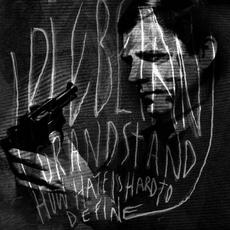 How Hate Is Hard to Define mp3 Album by Plebeian Grandstand