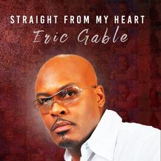 Straight from My Heart mp3 Album by Eric Gable