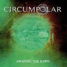 Awaiting The Dawn mp3 Album by Circumpolar