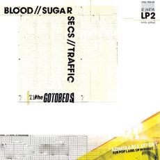 Blood // Sugar // Secs // Traffic mp3 Album by The Gotobeds