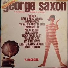 A Saxophone Around The World - 8ª Raccolta mp3 Album by George Saxon