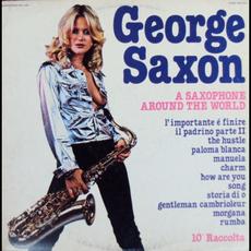 A Saxophone Around the World - 10ª Raccolta mp3 Album by George Saxon