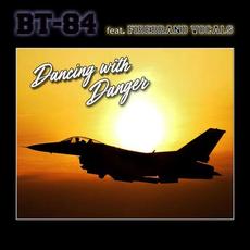 Dancing With Danger mp3 Single by Back to 84