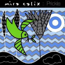 Prickle mp3 Single by Mira Calix