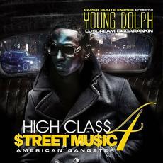 High Class Street Music 4: American Gangster mp3 Artist Compilation by Young Dolph