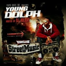 High Class Street Music mp3 Artist Compilation by Young Dolph