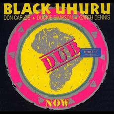 Now Dub mp3 Album by Black Uhuru