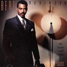 No More Cold Nights mp3 Album by Bert Robinson
