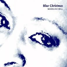 Blue Christmas mp3 Album by Madeline Bell