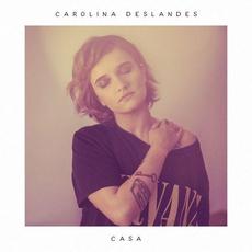 Casa mp3 Album by Carolina Deslandes