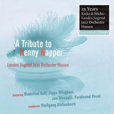 A Tribute To Kenny Napper mp3 Album by Landes Jugend Jazz Orchester Hessen