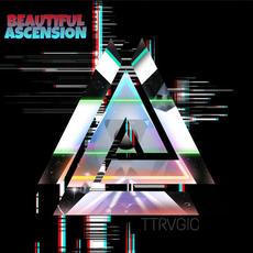Beautiful Ascension mp3 Album by TTRAGIC