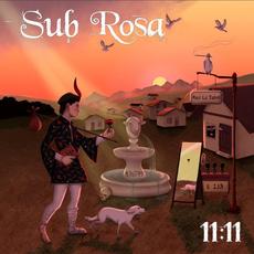 11:11 mp3 Album by Sub Rosa
