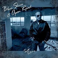 Blue Skies & Open Road mp3 Album by Scott Sebring