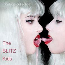 The Blitz Kids mp3 Single by Montage Collective