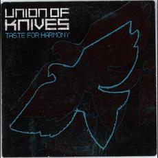 Taste For Harmony mp3 Single by Union of Knives