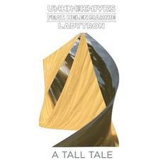 A Tall Tale mp3 Single by Union of Knives
