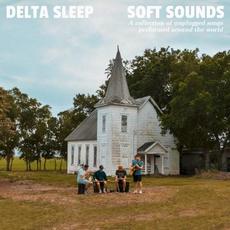 Soft Sounds mp3 Live by Delta Sleep