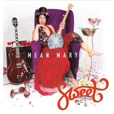 Sweet mp3 Album by Mean Mary