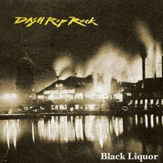 Black Liquor mp3 Album by Dash Rip Rock