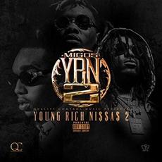 YRN 2 (Young Rich Niggas 2) mp3 Artist Compilation by Migos