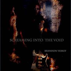 Screaming Into The Void mp3 Album by Brandon Teskey