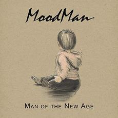 Man Of The New Age mp3 Album by MoodMan