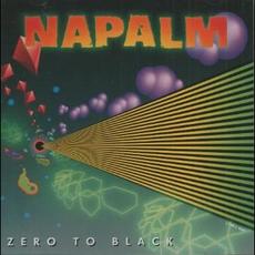 Zero to Black mp3 Album by Napalm