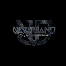A holnap markában mp3 Album by Neverland
