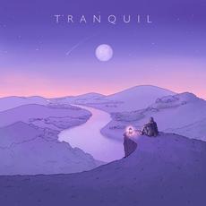 Tranquil mp3 Album by Tibeauthetraveler