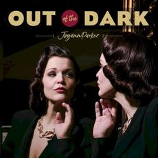 Out of the Dark mp3 Album by Joyann Parker