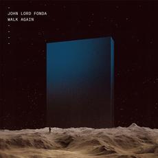 Walk Again mp3 Album by John Lord Fonda