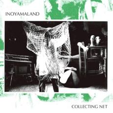 Collecting Net mp3 Album by INOYAMALAND