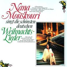 Nana Mouskouri singt die schönsten deutschen Weihnachtslieder (Re-Issue) mp3 Album by Nana Mouskouri