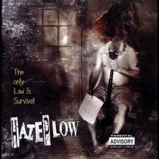 The Only Law Is Survival mp3 Album by HatePlow