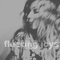 Speeding Away to Someday mp3 Album by Fleeting Joys