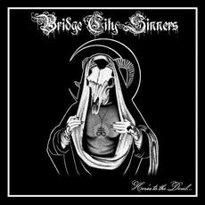 Here's to the Devil mp3 Album by the Bridge City Sinners