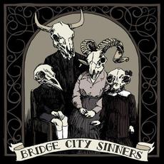 The Bridge City Sinners mp3 Album by the Bridge City Sinners