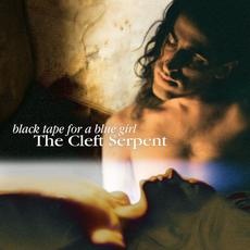 The Cleft Serpent mp3 Album by Black Tape for a Blue Girl
