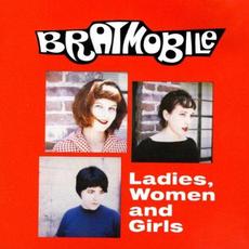 Ladies, Women and Girls mp3 Album by Bratmobile