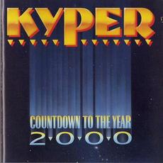 Countdown to the Year 2000 mp3 Album by Kyper