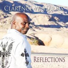 Reflections mp3 Album by Clarence W Harris